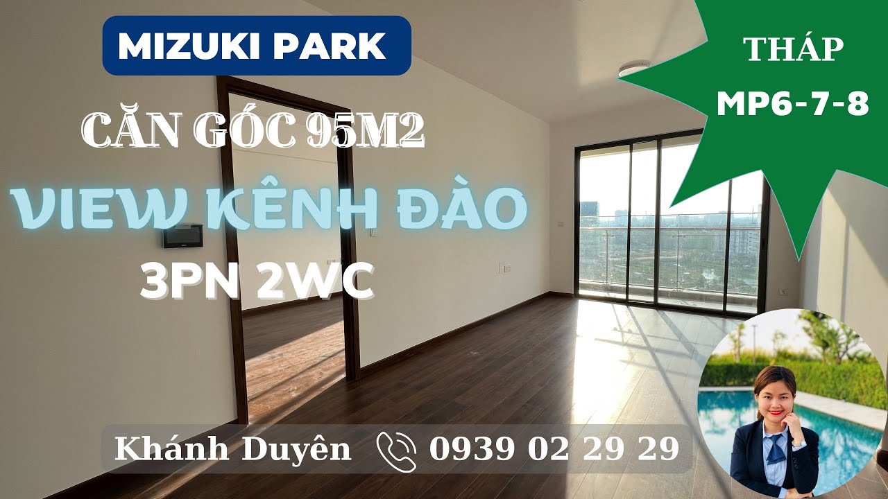 Mizuki Park căn hộ góc 95m2 view kênh đào